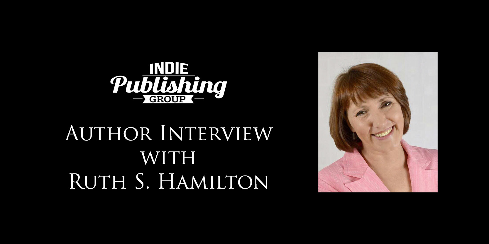 Author Interview Ruth S. Hamilton|beautiful-ruth-s-hamilton-cove