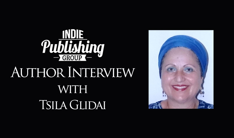 Author Interview Tsila Glidai|Tsila Glidai