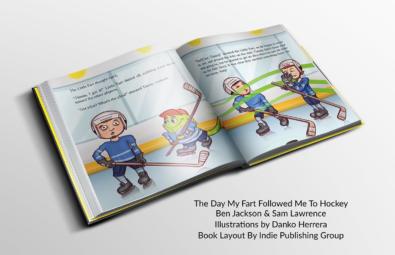 The Day My Fart Followed Me To Hockey Book